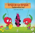 Kirazcan ile Kirazım Karakurtçuklara Karşı, Yasemin Akbaş