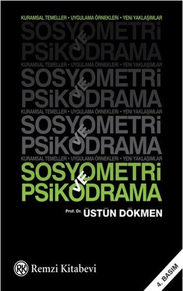 Sosyometri ve Psikodrama, Üstün Dökmen, Remzi Kitabevi