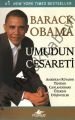Umudun Cesareti; Amerikan Rüyasını Yeniden Canlandırmak Üzerine Düşünceler