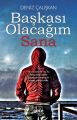 Başkası Olacağım Sana, Deniz Çalışkan