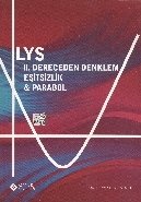 Sonuç Lys 2.Derece Denklemler Eşitsizlik- Parabol