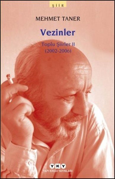 Vezinler Toplu Şiirler 2, Mehmet Taner