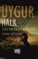 Uygur Halk Destan/Hikayeleri Üzerine İncelemeler, Alimcan İnayet