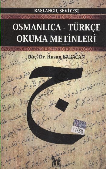 Osmanlıca-Türkçe Okuma Metinleri - Başlangıç Seviyesi-2 - Hasan Babacan
