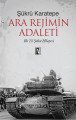 Ara Rejimin Adaleti, Şükrü Karatepe, İz Yayıncılık