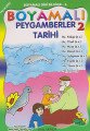 Boyamalı Dini Bilgiler-2 İmanın Şartları Almanca (kod:148) & Den Islam Malend Lernen 2 Die Glaubensbedingungen, Uysal Yayınları