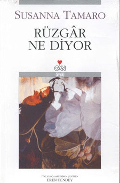 Rüzgar Ne Diyor, Susanna Tamaro