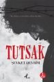 Tutsak, Şevket Devrim