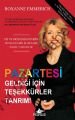 Pazartesi Geldiği İçin Teşekkür Ederim Tanrım, Roxanne Emmerich