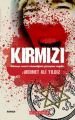 Kırmızı, Mehmet Ali Yıldız