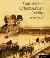 Osmanlı'nın Ortadoğu'dan Çekilişi, Ahmet Özcan