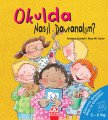 Okulda Nasıl Davranalım Ciltli, Arianna Candell
