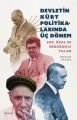 Devletin Kürt Politikalarında Üç Dönem CHP, Özal ve Erdoğanlı Yıllar, Adnan İnanç