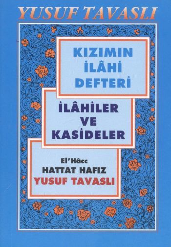 Kızımın İlahi Defteri Cep Kod C05, Tavaslı Yayınları