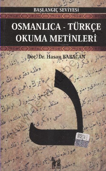 Osmanlıca-Türkçe Okuma Metinleri - Başlangıç Seviyesi-5 - Hasan Babacan