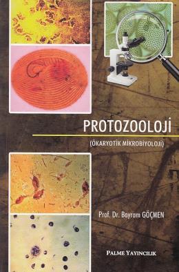 Protozooloji, Bayram Göçmen