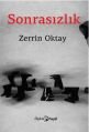 Sonrasızlık, Zerrin Oktay, Hayal Yayınları