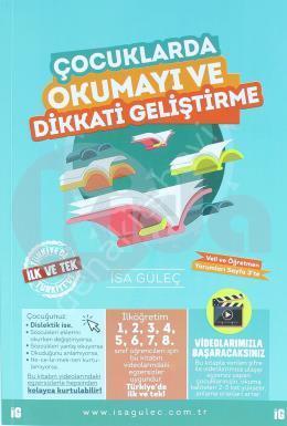 Çocuklarda Okumayı ve Dikkati Geliştirme, İsa Güleç Yayınları