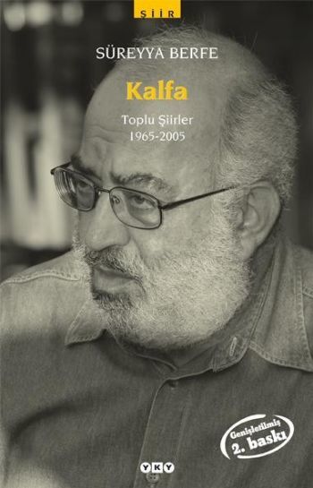 Kalfa Toplu Şiirler 1965 2005, Süreyya Berfe