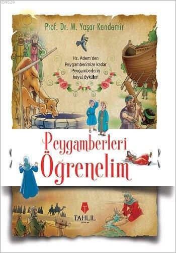 Peygamberleri Öğrenelim, Ciltli, Mehmet Yaşar Kandemir