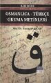 Osmanlıca-Türkçe Okuma Metinleri - İleri Seviye-1 - Hasan Babacan