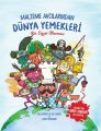 Malzeme Avcılarından Dünya Yemekleri Bir Lezzet Macerası...
