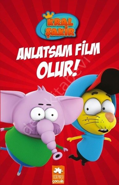 Kral Şakir 3 - Anlatsam Film Olur, Eksik Parça Yayınları