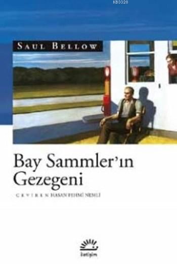 Bay Sammler'in Gezegeni, Saul Bellow, İletişim