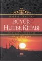 Büyük Hutbe Kitabı - Süleymaniye'den Hitap, Huzur Yayınevi