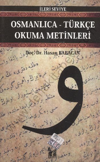 Osmanlıca-Türkçe Okuma Metinleri - İleri Seviye-10 - Hasan Babacan