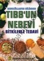 Resulüllahın Dilinden Tıbbun Nebevi, Bitkilerle Tedavi, Bitki-013/P16