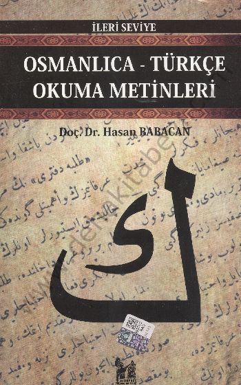 Osmanlıca-Türkçe Okuma Metinleri - İleri Seviye-2 - Hasan Babacan