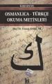 Osmanlıca-Türkçe Okuma Metinleri - İleri Seviye-2 - Hasan Babacan