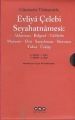 Günümüz Türkçesiyle Evliya Çelebi Seyahatnamesi 5. Cilt 2 Kitap Takım, Seyit Ali Kahraman