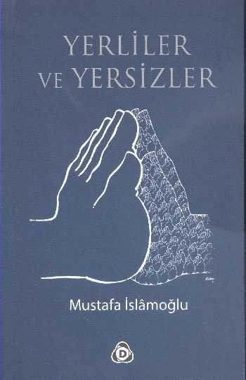 Yerliler Ve Yersizler, Düşün Yayıncılık