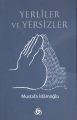 Yerliler Ve Yersizler, Düşün Yayıncılık