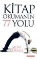 KİTAP OKUMANIN 77 YOLU