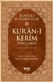 Kur'ân-ı Kerîm Türkçe Meâli ve Muhtasar Tefsiri - Rahle Boy