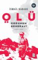 Ölü Ordunun Generali, İsmail Kadare