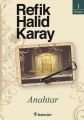 Anahtar (Özel Baskı), Refik Halid Karay