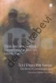 İçli Dışlı Bir Savaş : Gelibolu - Çanakkale 1915, Robyn Rowland