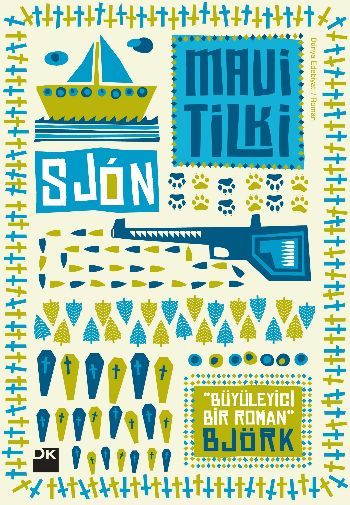 Mavi Tilki, Sjon, Doğan Kitap