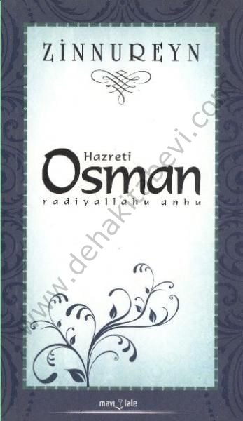 Zinnureyn Hazreti Osman (r,a)