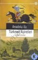 Anadolu'da Türkmen Aşiretleri, Tufan Gündüz