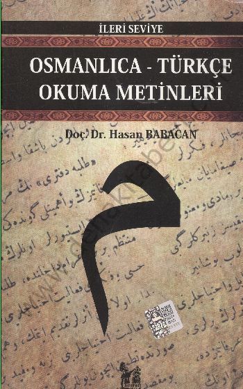 Osmanlıca-Türkçe Okuma Metinleri - İleri Seviye-4 - Hasan Babacan