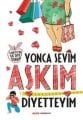 Aşkım Diyetteyim, Yonca Sevim