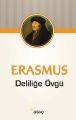 Deliliğe Övgü, Erasmus