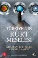 Türkiye'nin Kürt Meselesi, Henri J. Barkey