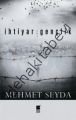 İhtiyar Gençlik, Mehmet Seyda