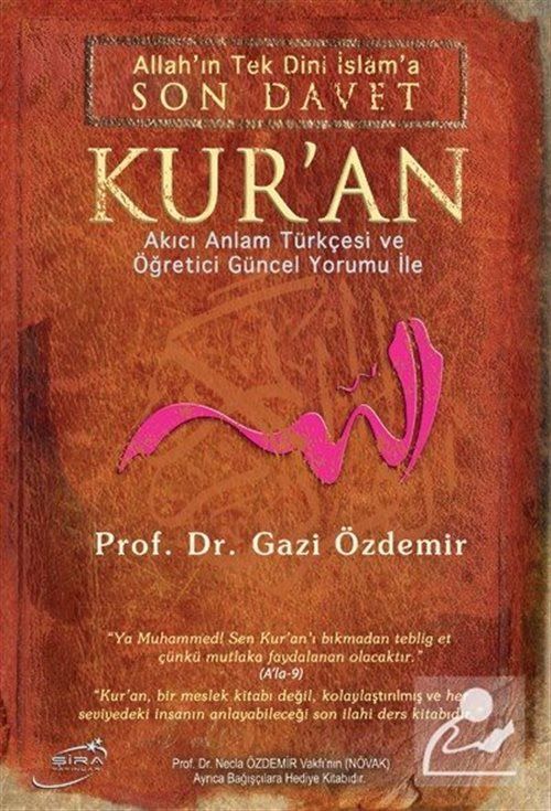 Son Davet Kur'an (Ciltli), Prof. Dr. Gazi Özdemir